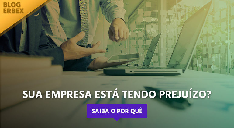 Sua Empresa Está Tendo Prejuízo Saiba O Por Quê